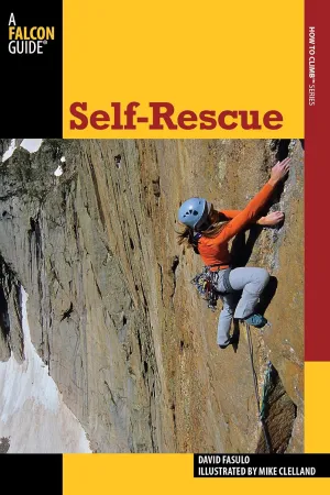 Self-Rescue (How To Climb Series) Paperback  June 1, 2011